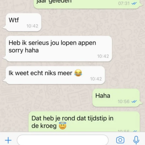Jongen appt met zijn dronken kop een vriendin van 10 jaar geleden maar dat had hij beter niet kunnen doen